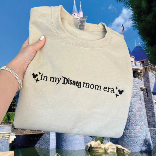 In my Disneymom Era, Disneyland Embroidered Sweater, Disneyland Sweatshirt, Disneyland Shirt, Disneyland Sweatshirt Women, Disneyland Mom